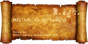 Mátéfi Árpád névjegykártya